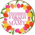 Drewniany okrągły magnes na dzień mamy z życzeniami
