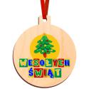 Bombka choinkowa drewniana WESOŁYCH ŚWIĄT zawieszka do prezentów