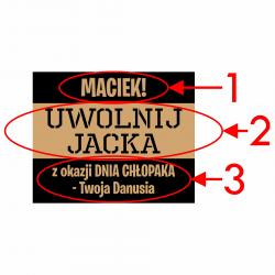 Klatka na Jack Daniel's Uwolnij Jacka prezent...