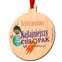 Drewniany medal Najfajniejszy Chłopak na Dzień Chłopaka
