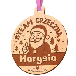 Drewniany medal Byłam grzeczna z imieniem dla...