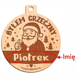 Drewniany medal świąteczny Byłem grzeczny z...