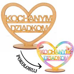 Kochanym Dziadkom serce drewniane do...