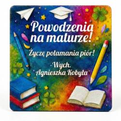 Magnes na maturę prezent personalizowany dla...