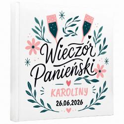 Album na Wieczór Panieński Personalizowany...