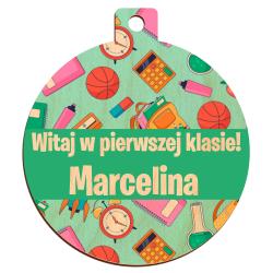 Medal z nadrukiem Witaj w pierwszej klasie z...