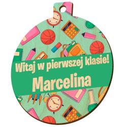 Medal z nadrukiem Witaj w pierwszej klasie z...