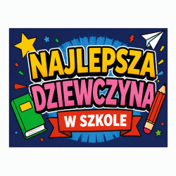 Puchar Najlepsza Dziewczyna w Szkole na Dzień...