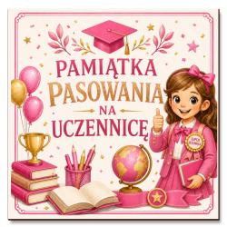 Zestaw na Pasowanie na Uczennicę w pudełku...