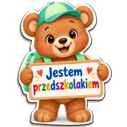 Magnes Jestem Przedszkolakiem z misiem na...