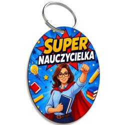Brelok z nadrukiem Super Nauczycielka – prezent...