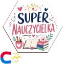 Magnes z nadrukiem Super Nauczycielka – prezent na Dzień Nauczyciela dla nauczycielki, wychowawczyni, pedagog, upominek szkolny