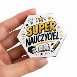 Magnes z nadrukiem Super Nauczyciel – prezent...