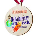 Drewniany medal Najfajniejszy Chłopak na Dzień Chłopaka